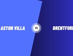 Aston Villa vs Brentford Kick-off Nepal Time and Match Details