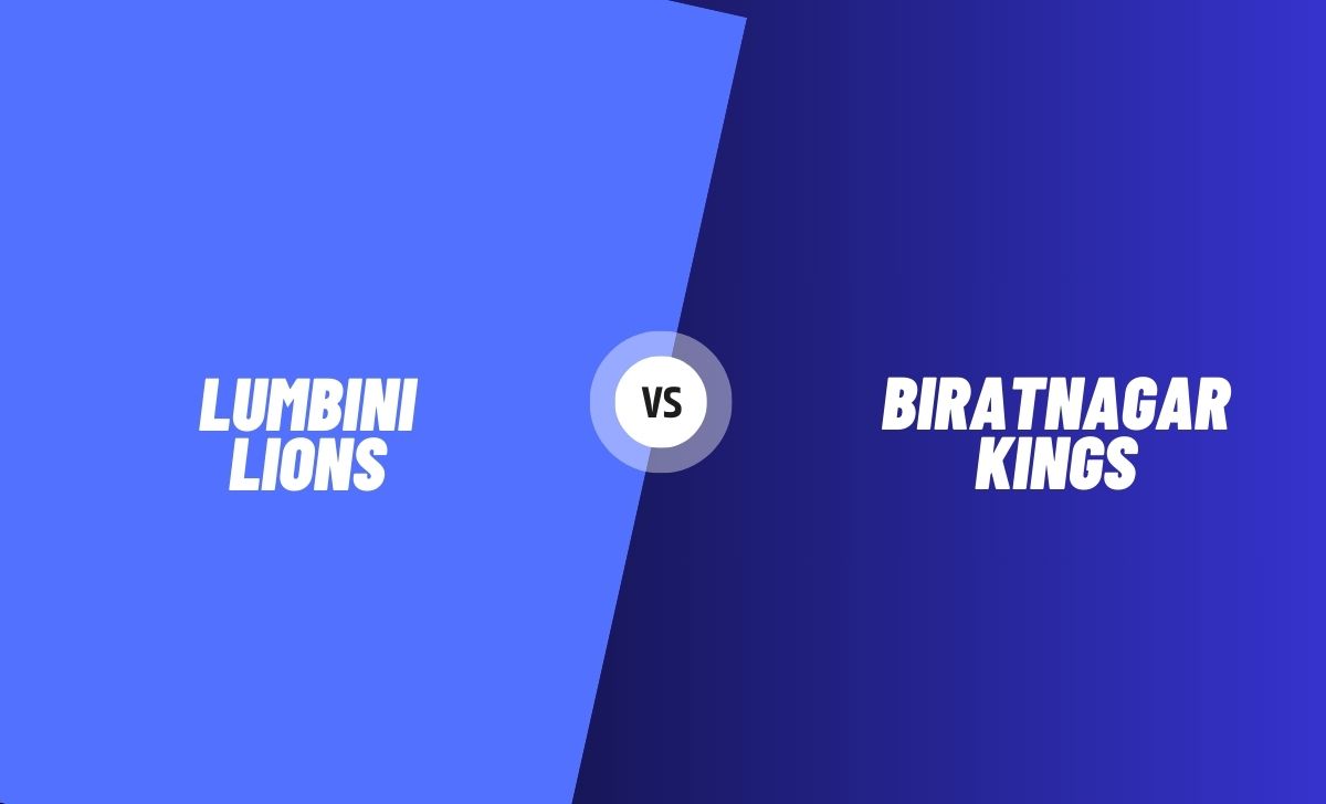 Lumbini Lions vs Biratnagar Kings