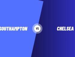 Southampton vs Chelsea Kick-off Nepal Time and Match Details